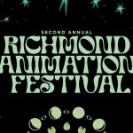 Second Annual Richmond Animation Festival RVA Mag 2024